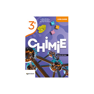 Chimie 3 - Sciences de base - Livre-cahier